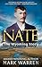 Nate the Wyoming Story by Mark Warren Nate the Wyoming Story by Mark Warren