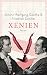 Xenien: Eine Auswahl (Reclams Universal-Bibliothek)