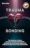 Trauma Bonding: T...