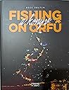 Fishing on Orfű -...