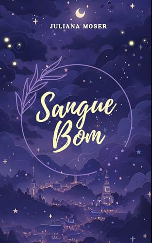 Sangue Bom (Portuguese Edition)