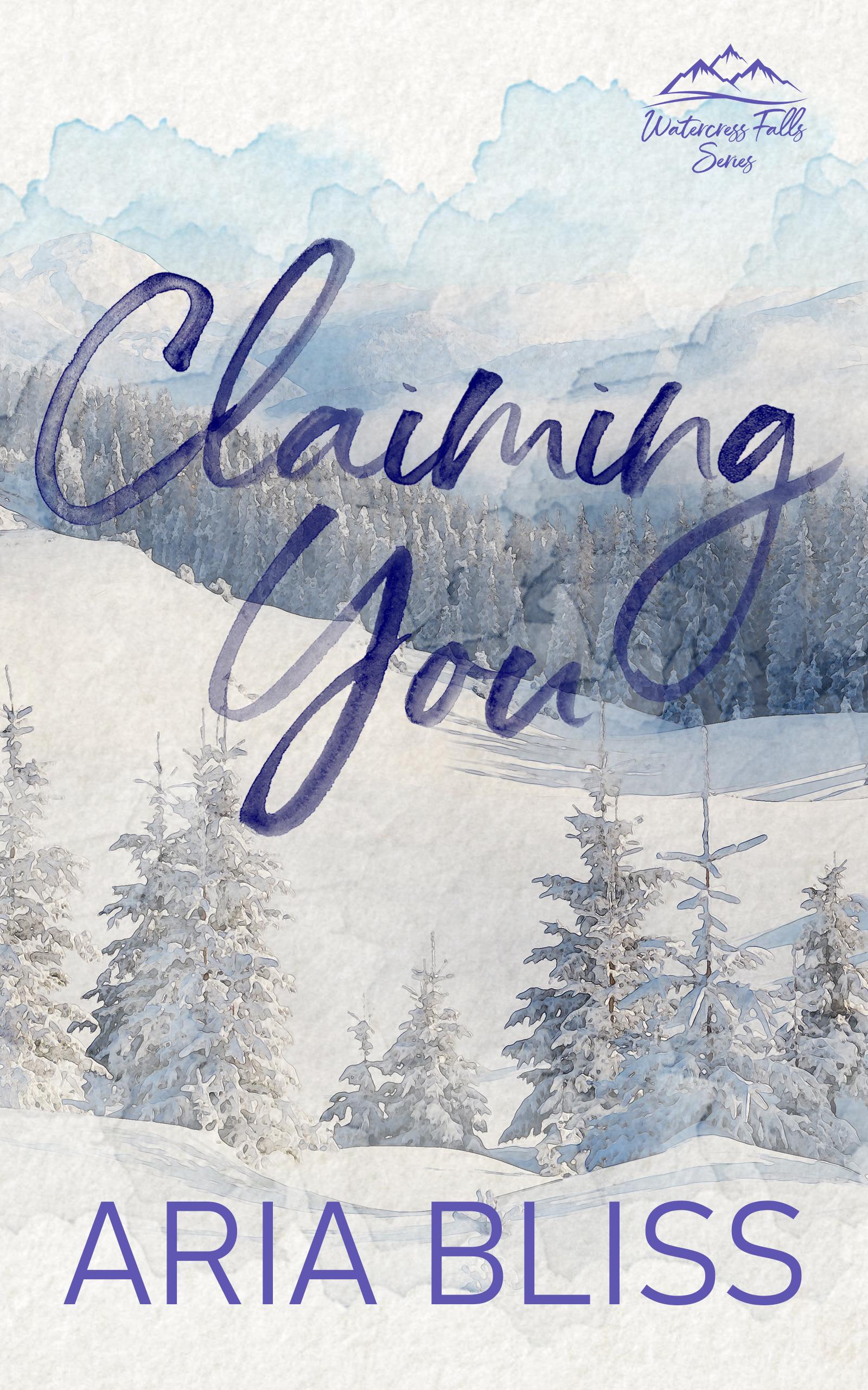 Claiming You (Watercress Falls #6)