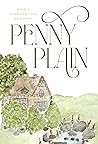 Penny Plain (The Priorsford trilogy, #1) Penny Plain (The Priorsford trilogy, #1)