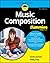 Music Composition For Dummies
