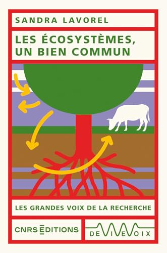 Les écosystèmes, un bien commun (French Edition)