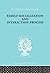Family: Socialization and Interaction Process (International Library of Sociology)