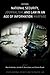 National Security, Journalism, and Law in an Age of Informati... by Marc Ambinder