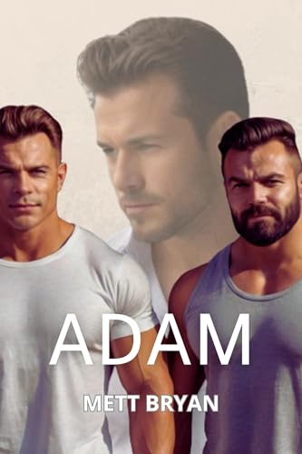Adam: Romance gay para adultos (Primera vez) Amor es amor (Ficción gay Hombres de Phil nº 1) (Spanish Edition)