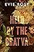 Held by the Bratva (London ...