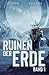 Ruinen der Erde