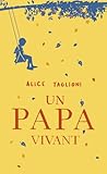 Un papa vivant