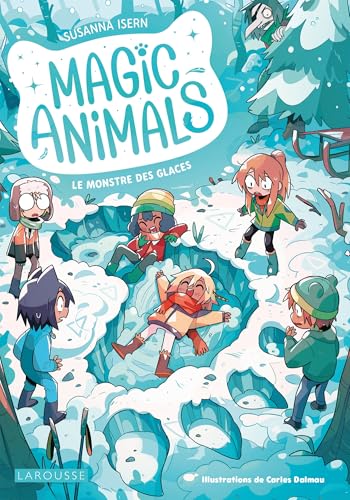 Magic Animals - Le Monstre des glaces (Paperback)