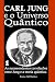 Carl Jung e o Universo Quân...
