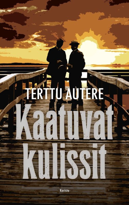 Kaatuvat kulissit (Lääninetsivä Kuikka , #7)