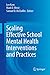Scaling Effective School Mental Health Interventions and Practices