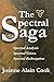 The Spectral Analysis Saga:...