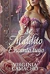 Ese maldito encanto tuyo (Sombras de Bath #1)