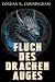 Fluch des Drachenauges: sch...