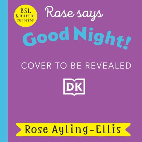 Rose Signs Good Night! (Board Book)
