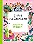 Superhero Plants by Chris Packham