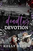 Deadly Devotion