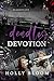 Deadly Devotion (Deadliest ...