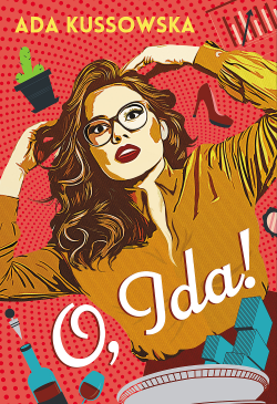 O, Ida! (O, Ida!, #1)