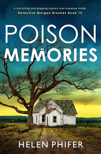 Poison Memories (Detective Morgan Brookes #12)