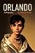 Orlando: A Biography (with Introduction by M.McQuilling)