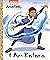 I Am Katara (Avatar: The Last Airbender) (Little Golden Book)