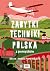 Zabytki techniki. Polska z ...