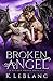 Broken Angel (Angels of the Secret Order, #0.5)