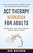 ACT Therapy Workbook for Ad...