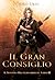 Il Gran Consiglio: (Il Sentiero del Guardaboschi Vol. 10) (Italian Edition)