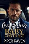 Deadly Don's Baby...