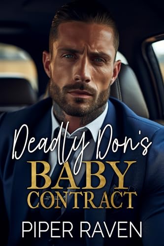 Deadly Don's Baby Contract (Kindle Edition)