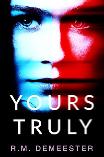 Yours Truly (Kindle Edition)