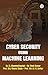 Cyber Security using Machin...