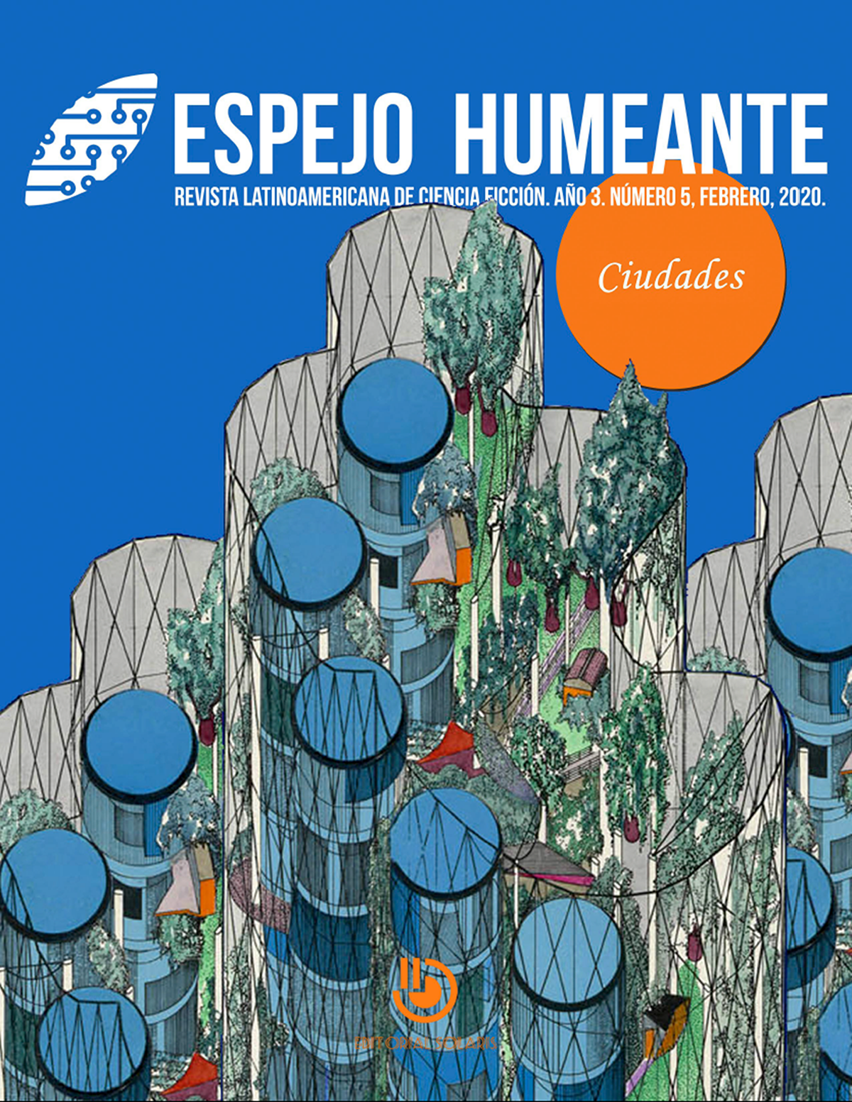 Espejo Humeante 5. Ciudades