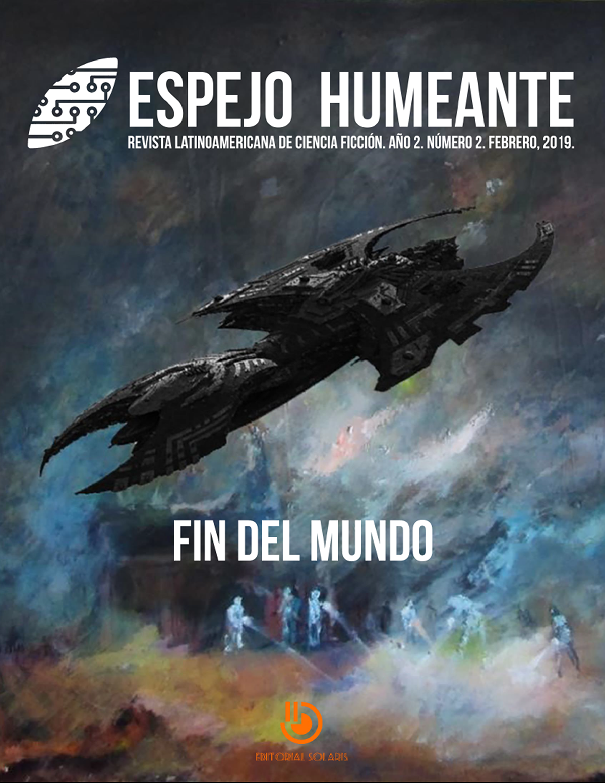 Espejo Humeante 2. Fin del mundo