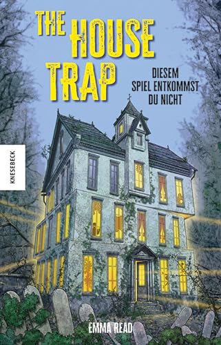 The House Trap: Diesem Spiel entkommst du nicht (German Edition)