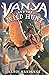 Vanya and the Wild Hunt by Sangu Mandanna Vanya and the Wild Hunt by Sangu Mandanna
