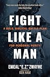 Fight Like a Man:...