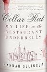 Cellar Rat: My Li...
