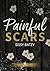 Painful Scars (Romance)