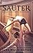 Sauter (Ironside Academy, #3)