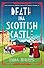 Death in a Scottish Castle (The Scottish Ladies' Detective Agency #4)