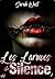 Les larmes du silence: Tome 1