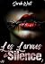 Les larmes du silence: Tome 1 (French Edition)