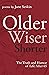 Older, Wiser, Shorter by Jane Seskin